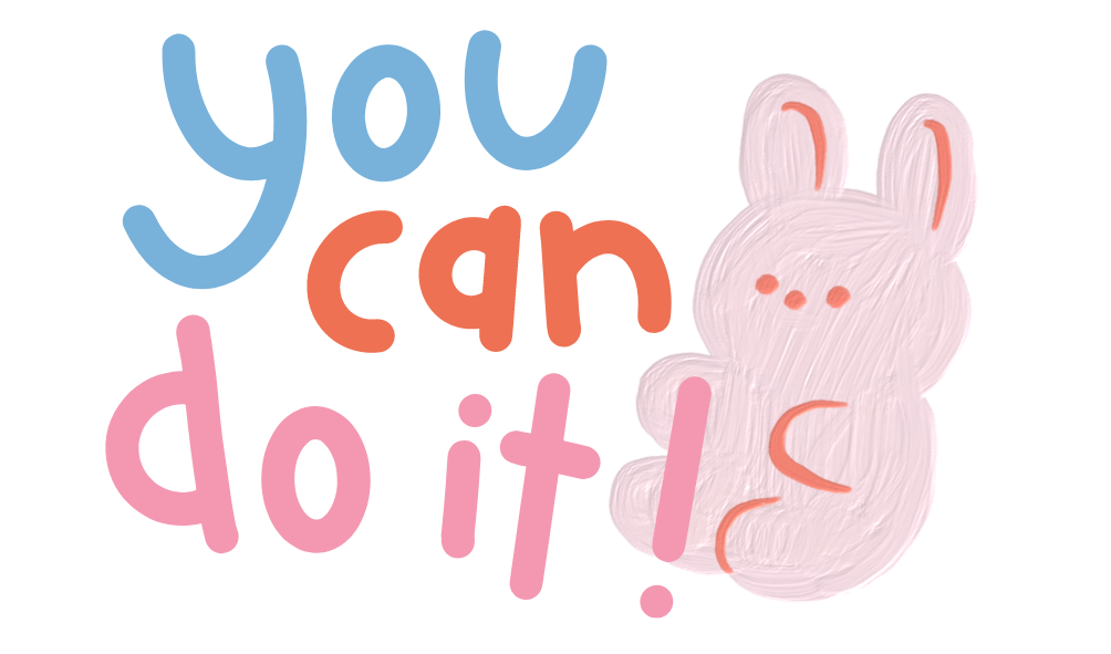you can do it!